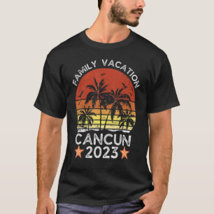 Camiseta Vacaciones familiares Cancún 2023 Amigos coinciden