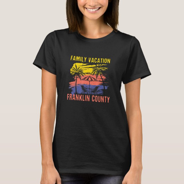 Camiseta Vacaciones familiares en Franklin County Holiday F (Anverso)