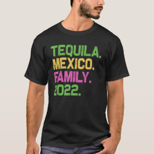 Camiseta Vacaciones familiares en México 2022 1