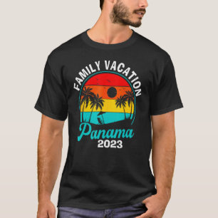 Camiseta Vacaciones familiares en Panamá 2023 Viaje coincid