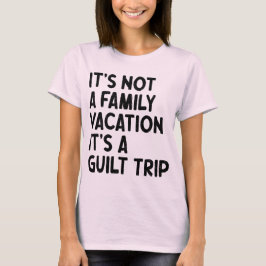 Camiseta Vacaciones familiares es un equipo de la familia G