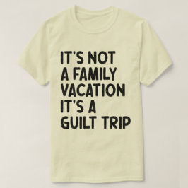 Camiseta Vacaciones familiares es un equipo de la familia G