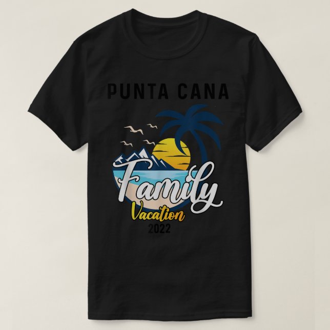 Camiseta Vacaciones familiares Punta Cana 2022 coincidentes (Diseño del anverso)