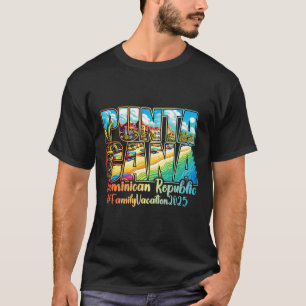 Camiseta Vacaciones Familiares Punta Cana 2025 A La Repúbli