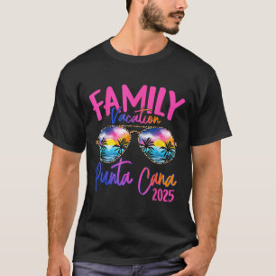Camiseta Vacaciones familiares Punta Cana 2025 Vacaciones c