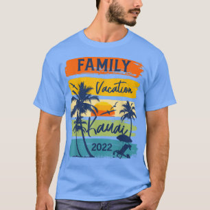 Camiseta Vacaciones Hawaianas Kauai Hawaii 2022 Familiares 