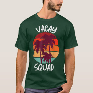 Camiseta Vacaciones Vacay Squad verano vacaciones familiare