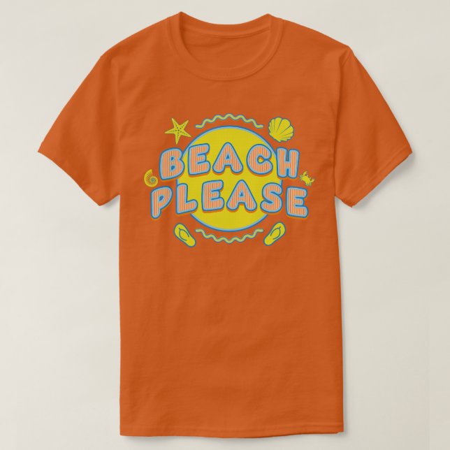 Camiseta Vacaciones veraniegas de Beach Please (Diseño del anverso)