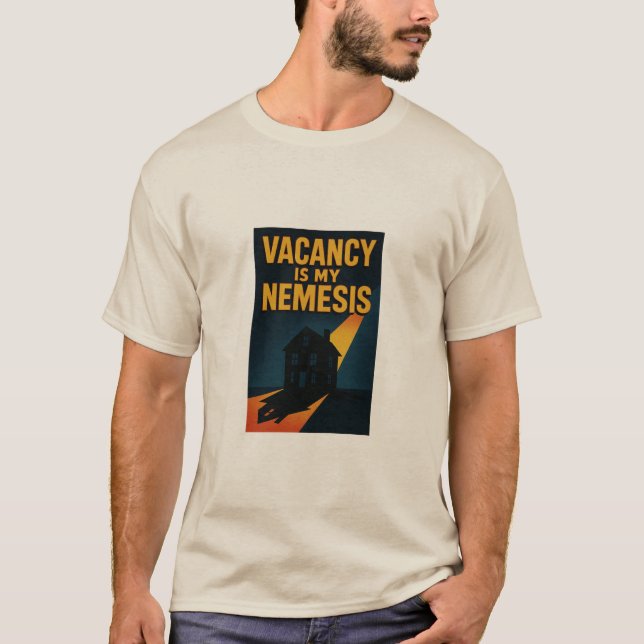 Camiseta Vacancy Is My Nemesis Premium   (Anverso)