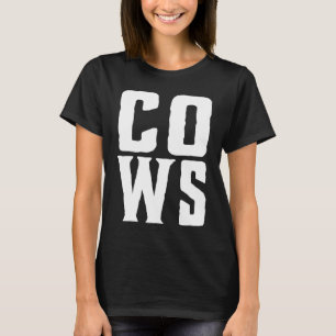 Camiseta ¡VACAS! Granjero de Hob de vaca gritando divertido