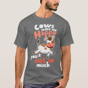 Camiseta Vacas me hacen feliz a los criadores de vacas C