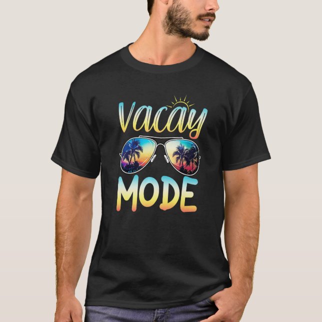 Camiseta Vacay Mode Shirt Sunglasses Funny Family Vacation  (Anverso)