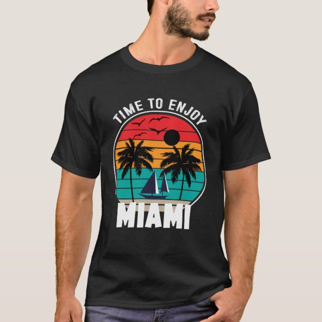 Camiseta Vacay Mode Time To Enjoy Miami Retro (Anverso)