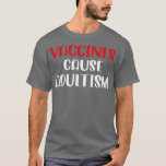 Camiseta Vaccines Cause Adultism Funny Pro Science Doctor N<br><div class="desc">Vaccines Cause Adultism Funny Pro Science Doctor Nurse Medical Humor 3 .Check out our Pharmacists t shirt selection for the very best in unique or custom,  handmade pieces from our clothing shops.</div>