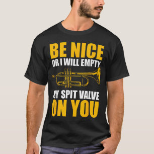 Camiseta Vaciaré Mi Trompeta De Válvula De Saliva Trompetis