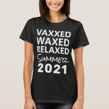 Vacuna Covid Que Dice Vaxxed Verano 2021