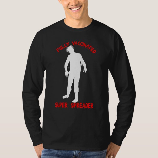 Camiseta Vacuna Super Spreader Zombie totalmente vacunada (Anverso)
