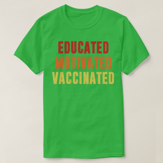 Camiseta Vacunación motivada educada (Diseño del anverso)