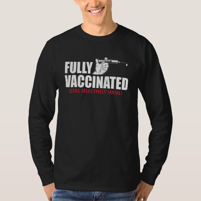 Camiseta Vacunación total aún antisocial selectiva (Anverso)