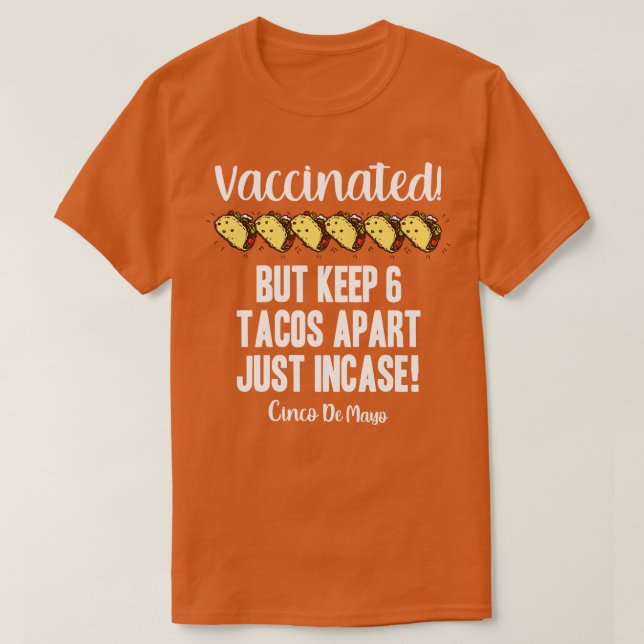 Camiseta Vacunado Cinco De Mayo 2021 Taco Pun (Diseño del anverso)