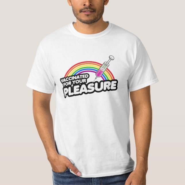 CAMISETA VACUNADO PARA TU PLACER (Anverso)