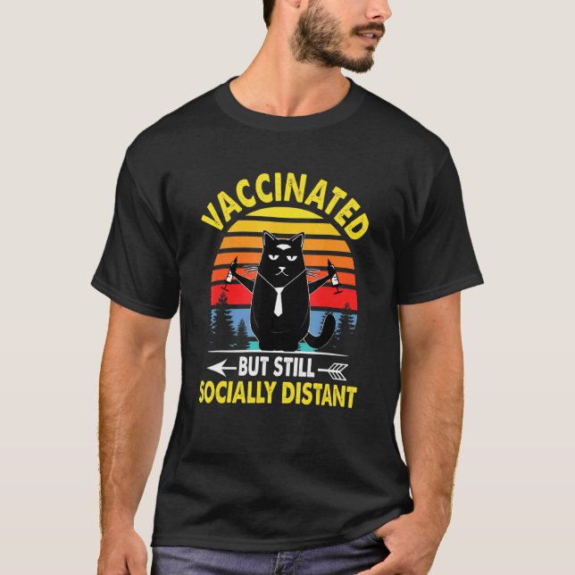 Camiseta Vacunado, pero todavía socialmente distante, gato  (Anverso)