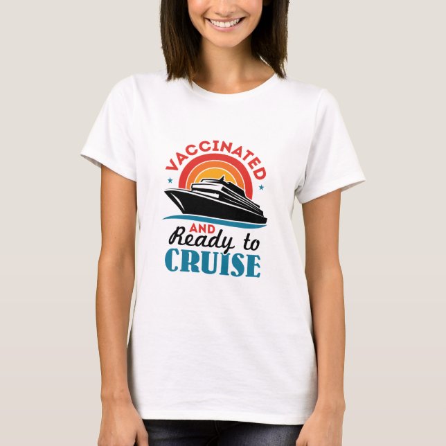 Camiseta Vacunado y listo para el crucero (Anverso)
