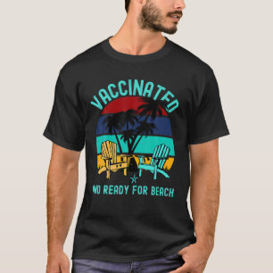 Camiseta Vacunado Y Listo Para El Fiesta De Las Palmas De P