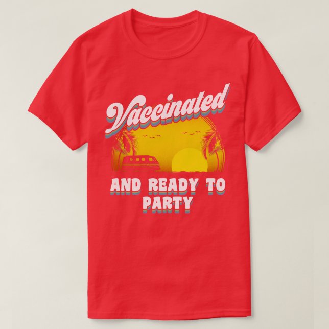 Camiseta Vacunado y listo para fiesta (Diseño del anverso)