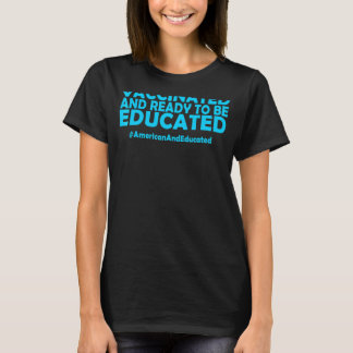 Camiseta Vacunado Y Listo Para Ser Educado Educa Estadounid