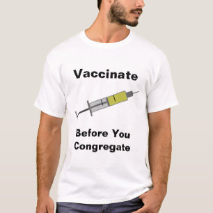 Camiseta Vacunar Antes De Congregarse