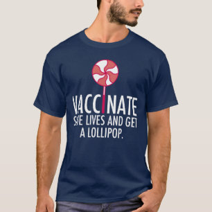 Camiseta Vacunar para salvar vidas obtener una vacuna contr
