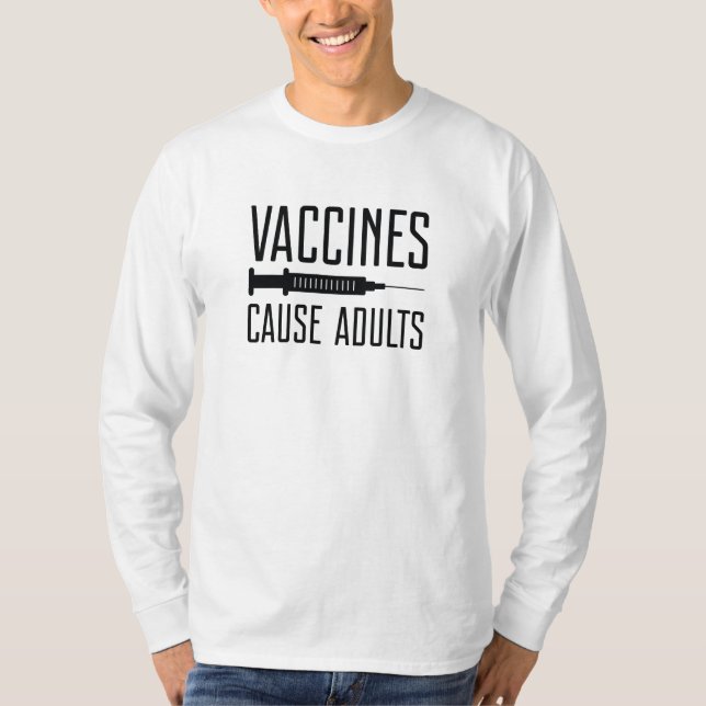 Camiseta Vacunas Causan Adultos (Anverso)