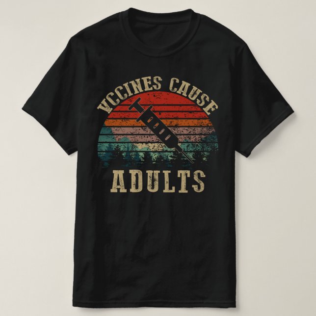 Camiseta Vacunas Causan Adultos (Diseño del anverso)