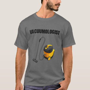 Camiseta Vacuumóloga Tee Vacuums Maid Housekeeper Vacutio