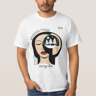 Camiseta "Vaga más, preocúpate menos"