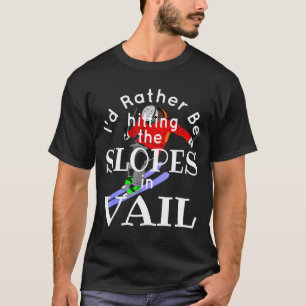 Camiseta Vail colorado golpeando las pistas divertido esquí
