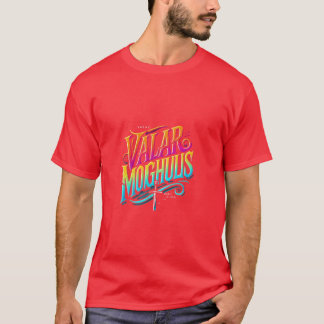 Camiseta Valar Morghulis