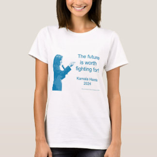 Camiseta Vale la pena luchar por el futuro. Votar a Kamala