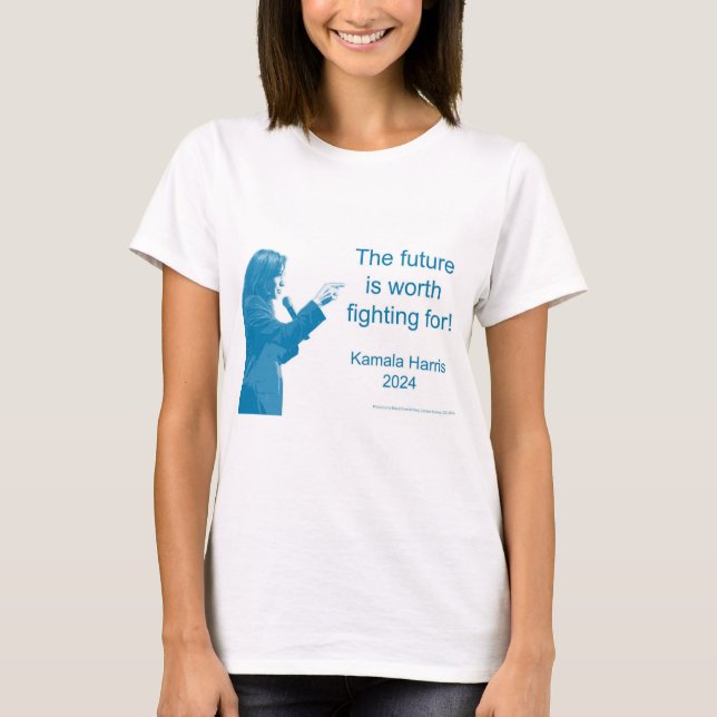 Camiseta Vale la pena luchar por el futuro. Votar a Kamala (Anverso)
