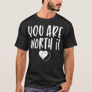 Camiseta Vale la pena que sea un corazón inspirador motivac