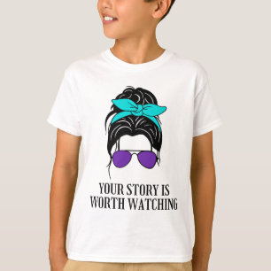 Camiseta Vale la pena ver tu historia sobre la prevención d