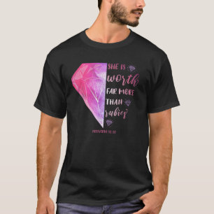Camiseta Vale Mucho Más Que Rubies Proverbs 31 10 C