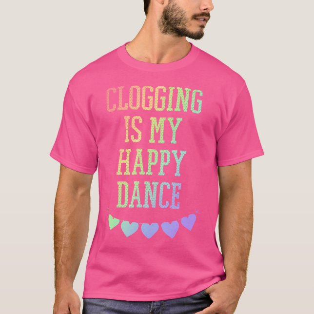 Camiseta Valentine Clogging Is My Happy Dance Rainbow Heart (Anverso)