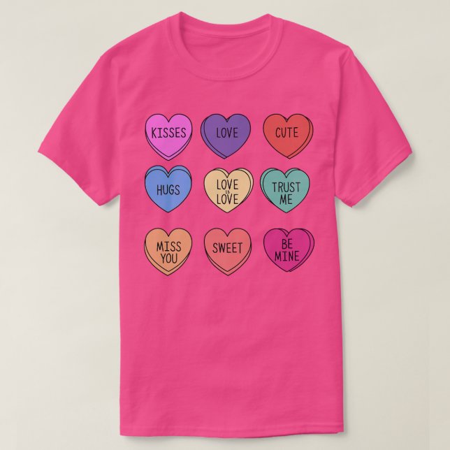 Camiseta Valentine Conversation Hearts Candy Happy Valentin (Diseño del anverso)