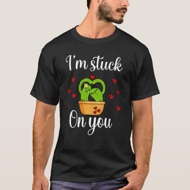 Camiseta Valentine Estoy Atrapado A Ti Cactus Love (Anverso)