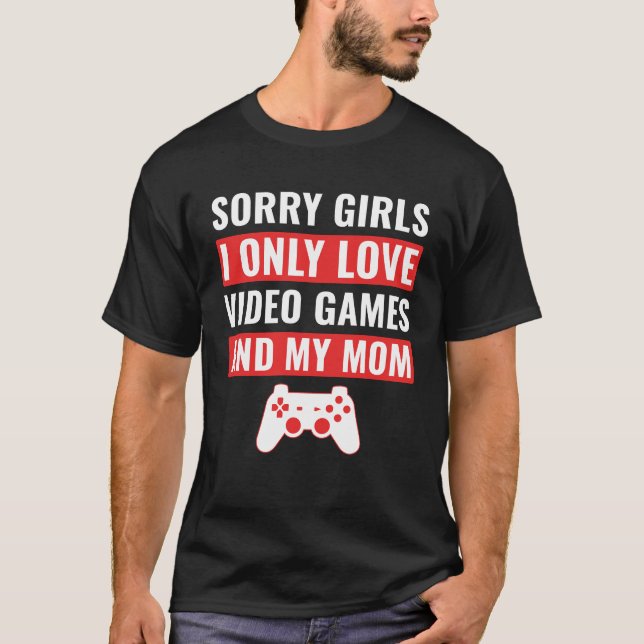 Camiseta Valentine Gaming Love Mom y Video Games T-Shirt (Anverso)