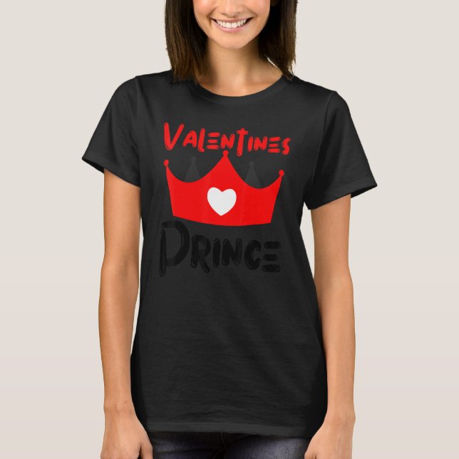 Camiseta Valentine Princess Funny Valentine Day Prince G (Anverso)