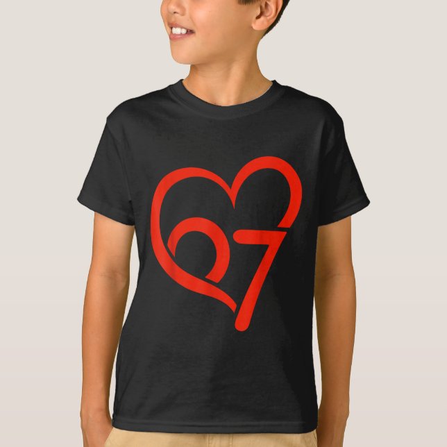 Camiseta Valentine’s Day 67 Meme 67th Birthday 6 7 Valentin (Anverso)