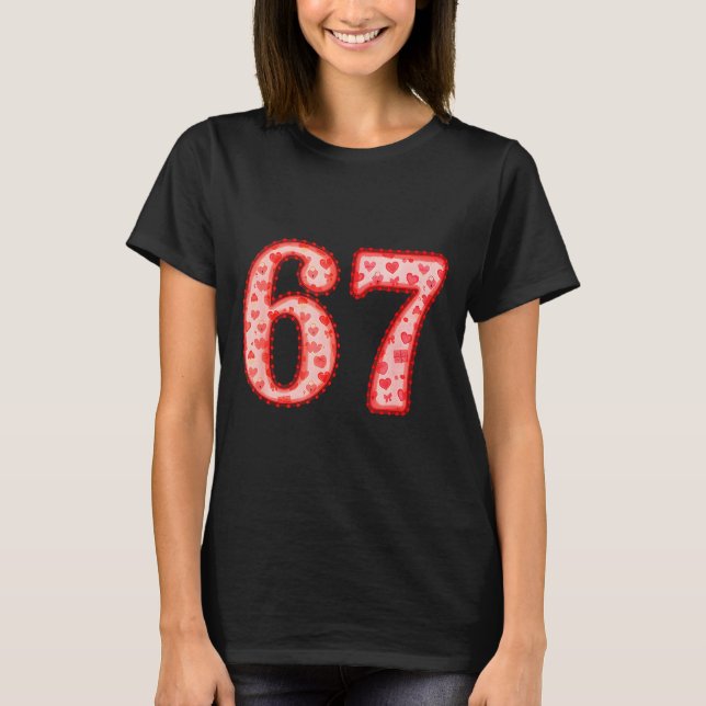 Camiseta Valentine’s Day 67 Meme Filled With Hearts Funny S (Anverso)